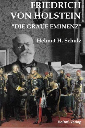 Produktbild: Friedrich von Holstein, Die graue Eminenz