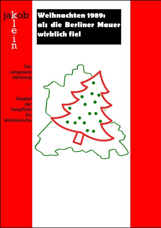 Produktbild: Weihnachten 1989: als die Berliner Mauer wirklich fiel