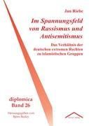 Produktbild: Riebe, J: Im Spannungsfeld von Rassismus und Antisemitismus