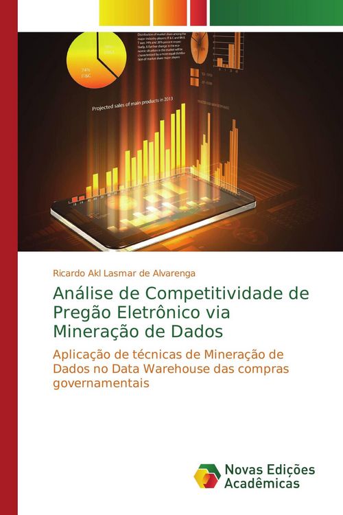 Produktbild: An&aacute;lise de Competitividade de Preg&atilde;o Eletr&ocirc;nico via Minera&ccedil;&atilde;o de Dados