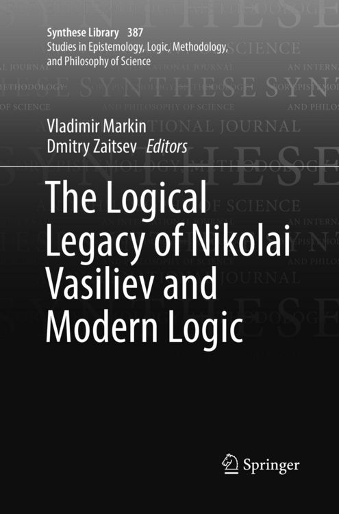 Produktbild: The Logical Legacy of Nikolai Vasiliev and Modern Logic