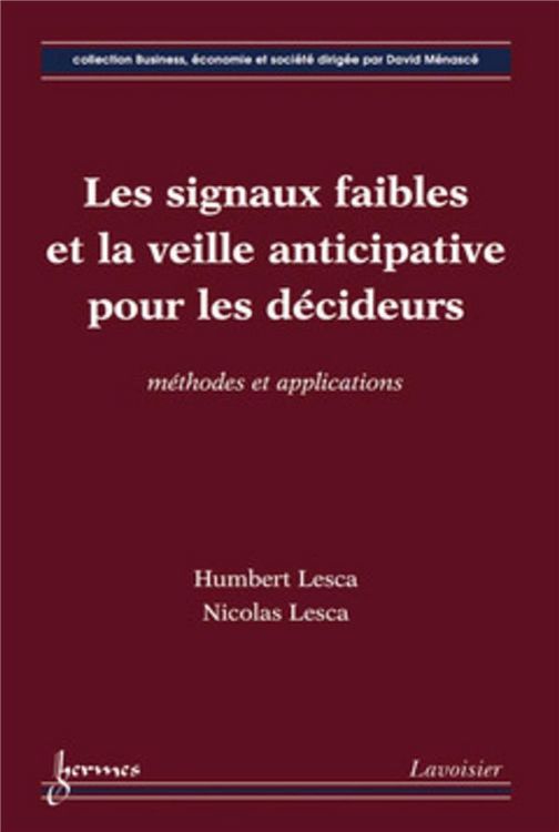 Produktbild: Les signaux faibles et la veille anticipative pour les d&eacute;cideurs