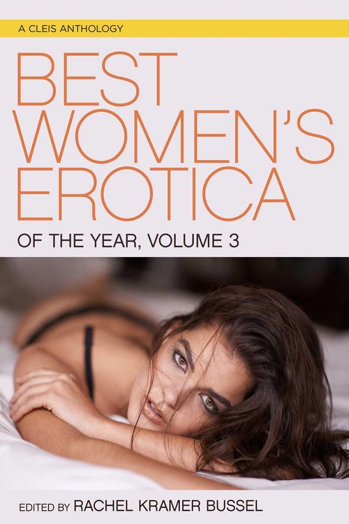 Produktbild: Best Women's Erotica of the Year, Volume 3