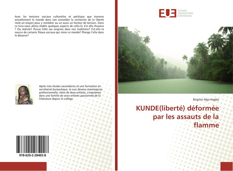 Produktbild: KUNDE(libert&eacute;) d&eacute;form&eacute;e par les assauts de la flamme