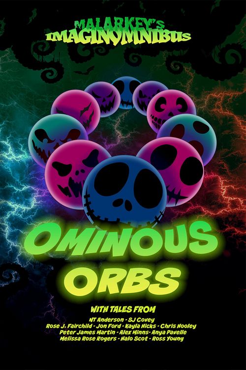 Produktbild: Ominous Orbs (Malarkey's ImaginOmnibus, #4)