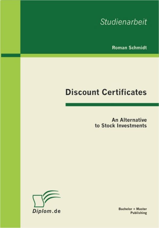Produktbild: Discount Certificates: An Alternative to Stock Investments