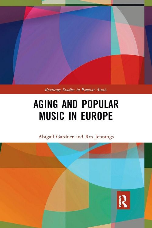 Produktbild: Aging and Popular Music in Europe