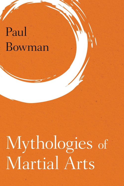 Produktbild: Mythologies of Martial Arts