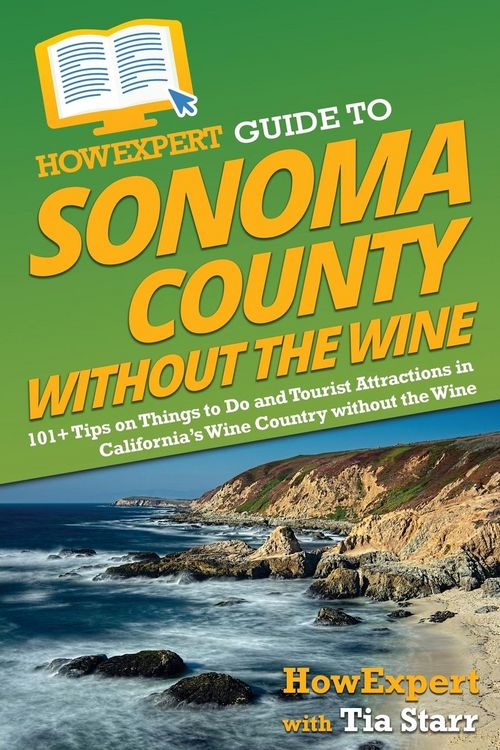 Produktbild: HowExpert Guide to Sonoma County without the Wine