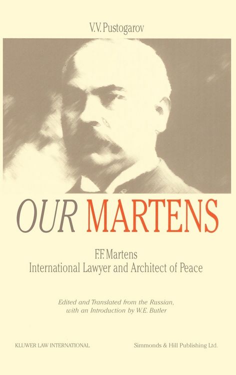 Produktbild: Our Martens:F.F. Martens, International Lawyer and Architecht of Peace