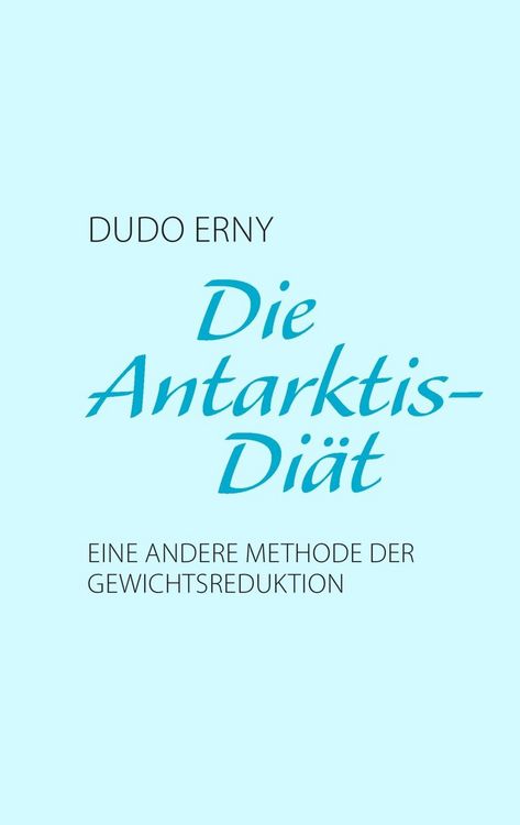 Produktbild: Die Antarktis-Di&auml;t
