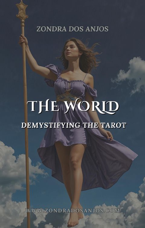 Produktbild: Demystifying the Tarot - The World (Demystifying the Tarot - The 22 Major Arcana., #22)
