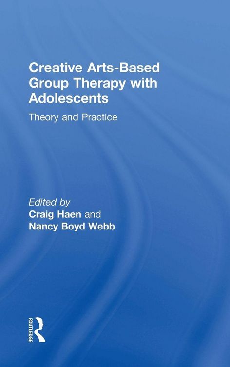 Produktbild: Creative Arts-Based Group Therapy with Adolescents