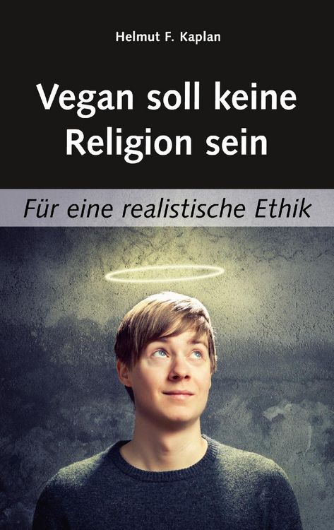 Produktbild: Vegan soll keine Religion sein