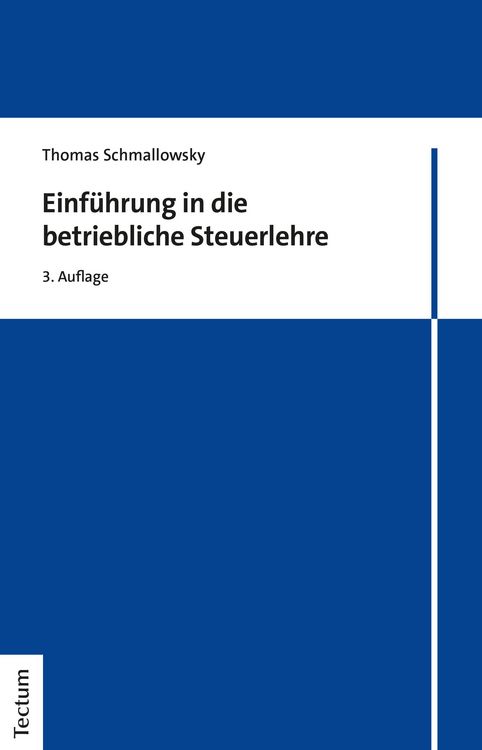 Produktbild: Einf&uuml;hrung in die betriebliche Steuerlehre