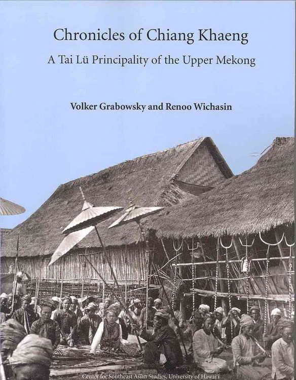 Produktbild: Grabowsky, V: Chronicles of Chiang Khaeng