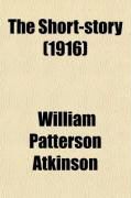 Produktbild: The Short-Story (1916)