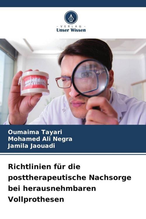 Produktbild: Richtlinien f&uuml;r die posttherapeutische Nachsorge bei herausnehmbaren Vollprothesen