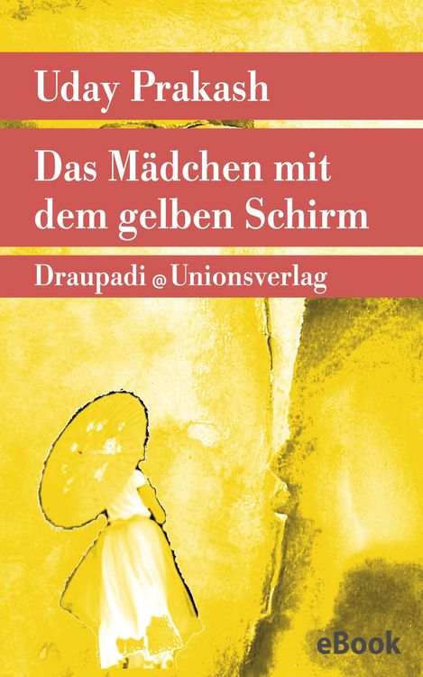 Produktbild: Das M&auml;dchen mit dem gelben Schirm