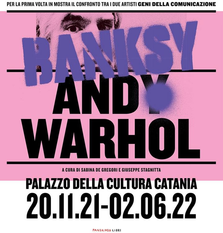 Produktbild: Warhol Banksy. Confronto tra due superstar della comunicazione. Catalogo della mostra (Catania, 20 novembre 2021-2 giugno 2022)