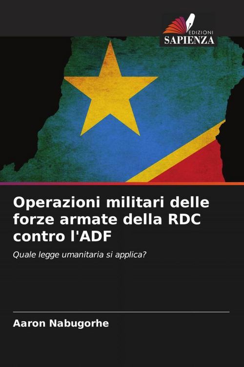 Produktbild: Operazioni militari delle forze armate della RDC contro l'ADF