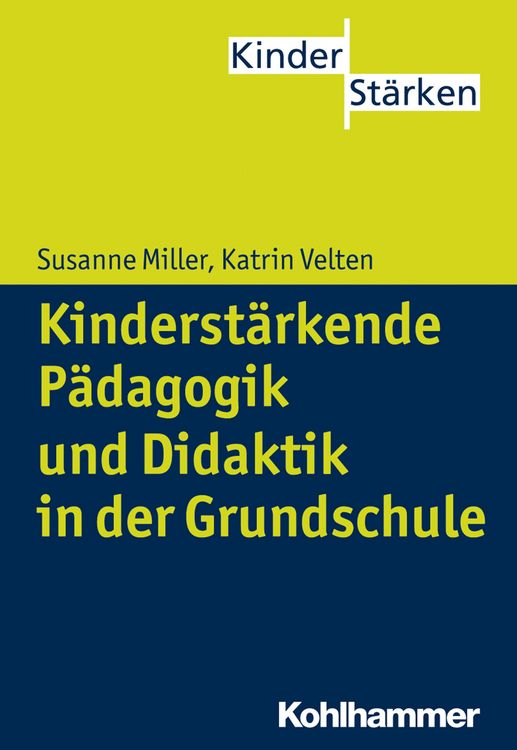 Produktbild: Kinderst&auml;rkende P&auml;dagogik in der Grundschule