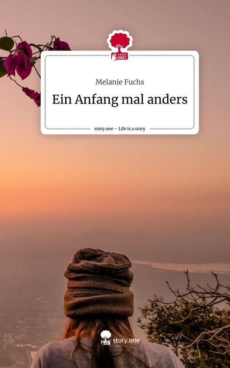 Produktbild: Ein Anfang mal anders. Life is a Story - story.one