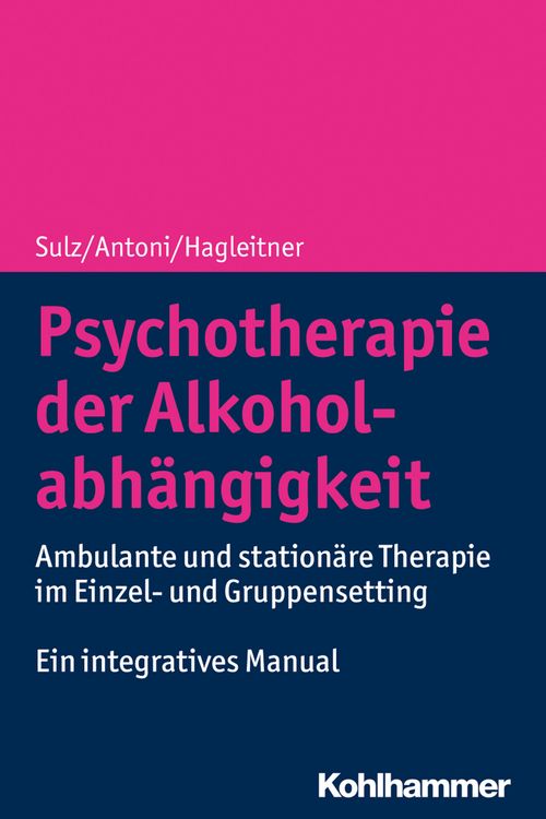 Produktbild: Psychotherapie der Alkoholabh&auml;ngigkeit