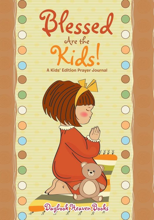 Produktbild: Blessed Are the Kids! A Kids' Edition Prayer Journal