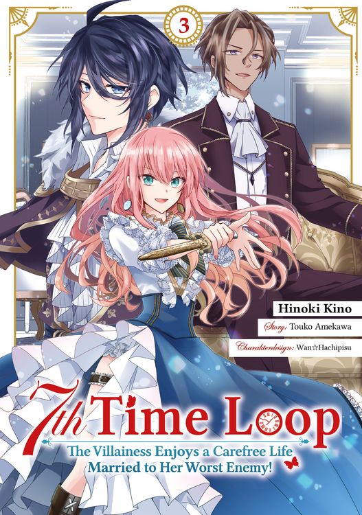 Produktbild: 7th Time Loop: The Villainess Enjoys a Carefree Life Married to Her Worst Enemy! (Manga), Band 03 (deutsche Ausgabe)