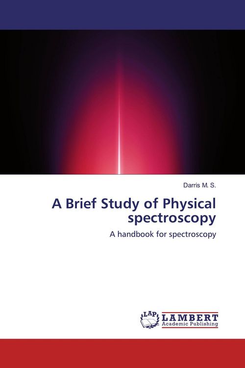 Produktbild: A Brief Study of Physical spectroscopy