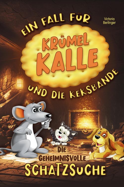 Produktbild: Die geheimnisvolle Schatzsuche - Ein Fall f&uuml;r Kr&uuml;mel Kalle und die Keksbande