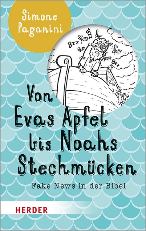 Produktbild: Von Evas Apfel bis Noahs Stechm&uuml;cken