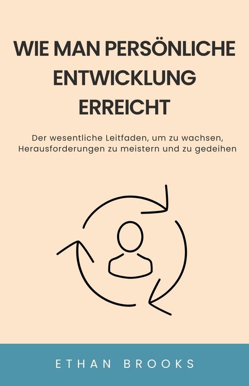 Produktbild: Wie Man Pers&ouml;nliche Entwicklung Erreicht