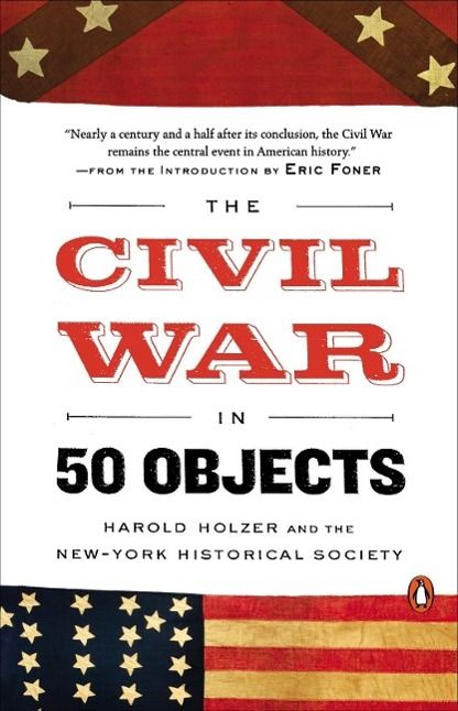Produktbild: The Civil War in 50 Objects