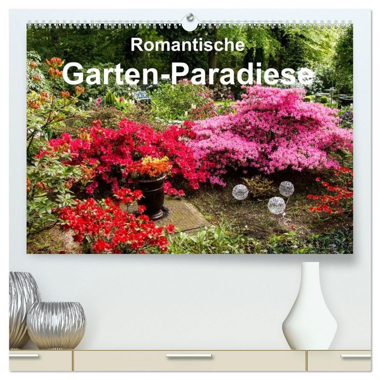 Produktbild: Romantische Garten-Paradiese (hochwertiger Premium Wandkalender 2027 DIN A2 quer), Kunstdruck in Hochglanz