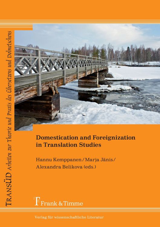 Produktbild: Domestication and Foreignization in Translation Studies
