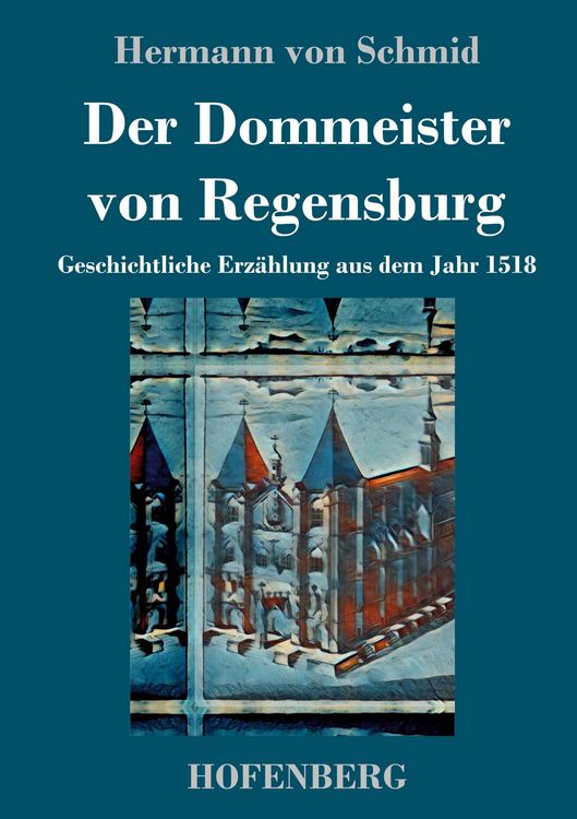 Produktbild: Der Dommeister von Regensburg