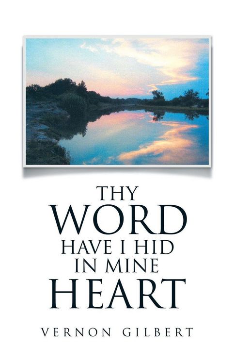 Produktbild: Thy Word Have I Hid in Mine Heart