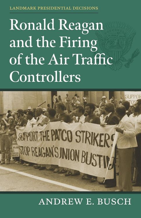 Produktbild: Ronald Reagan and the Firing of the Air Traffic Controllers
