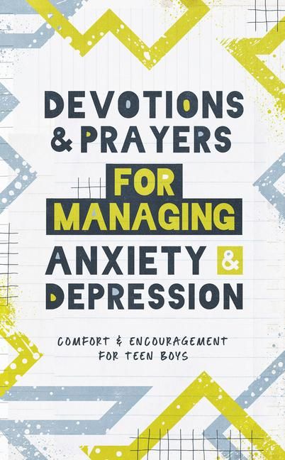 Produktbild: Devotions and Prayers for Managing Anxiety and Depression (Teen Boy)