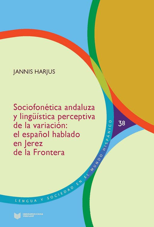Produktbild: Sociofon&eacute;tica andaluza y ling&uuml;&iacute;stica perceptiva de la variaci&oacute;n