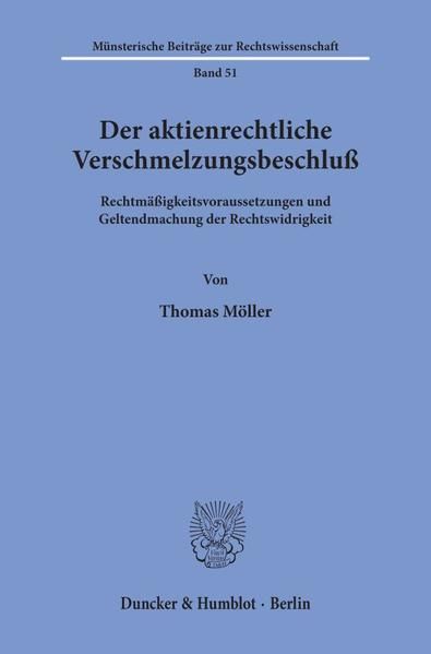 Produktbild: Der aktienrechtliche Verschmelzungsbeschlu&szlig;.