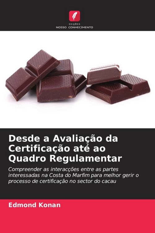 Produktbild: Desde a Avalia&ccedil;&atilde;o da Certifica&ccedil;&atilde;o at&eacute; ao Quadro Regulamentar