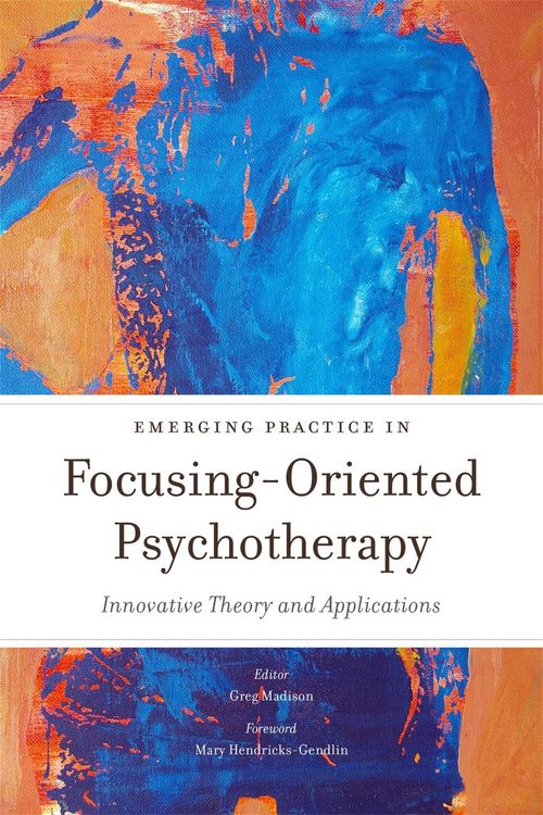 Produktbild: Emerging Practice in Focusing-Oriented Psychotherapy