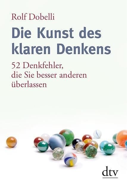 Produktbild: Die Kunst des klaren Denkens