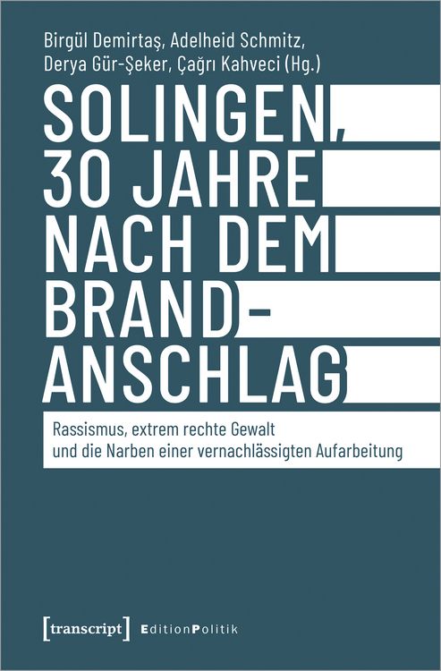 Produktbild: Solingen, 30 Jahre nach dem Brandanschlag