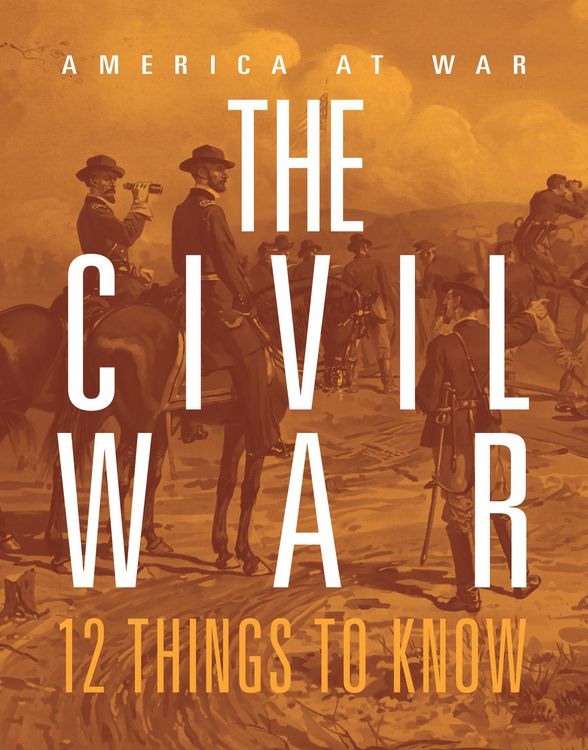 Produktbild: Civil War: 12 Things to Know