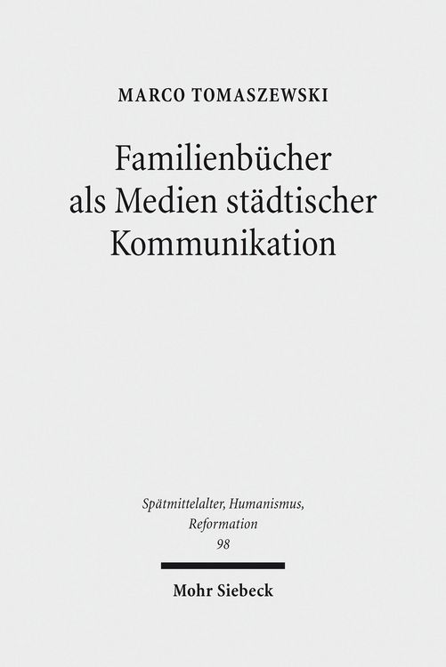 Produktbild: Familienb&uuml;cher als Medien st&auml;dtischer Kommunikation