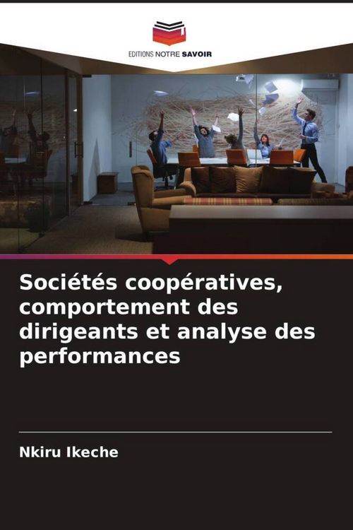 Produktbild: Soci&eacute;t&eacute;s coop&eacute;ratives, comportement des dirigeants et analyse des performances